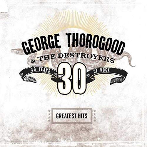 George Thorogood - Bad To The Bone Vinyl LP 2018