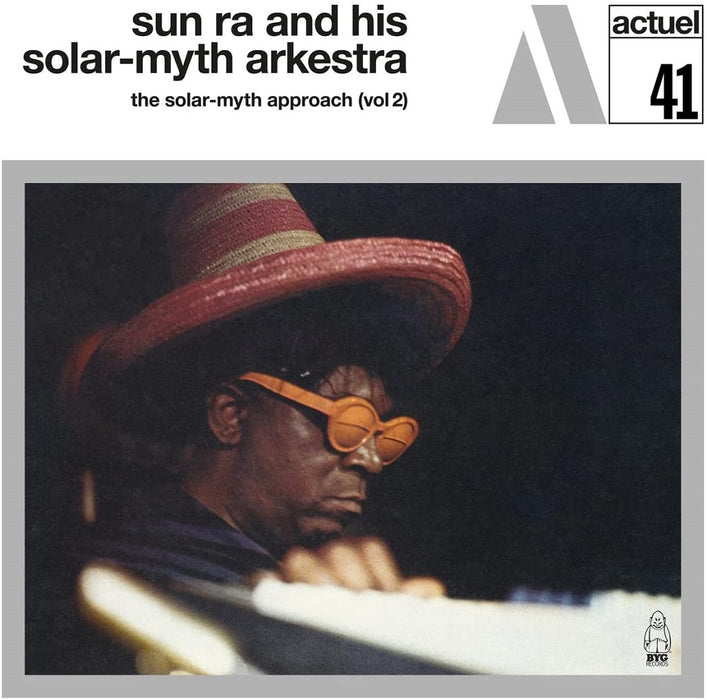 Sun Ra and His Solar-Myth Arkestra The Solar-Myth Approach, Vol. 2 2023