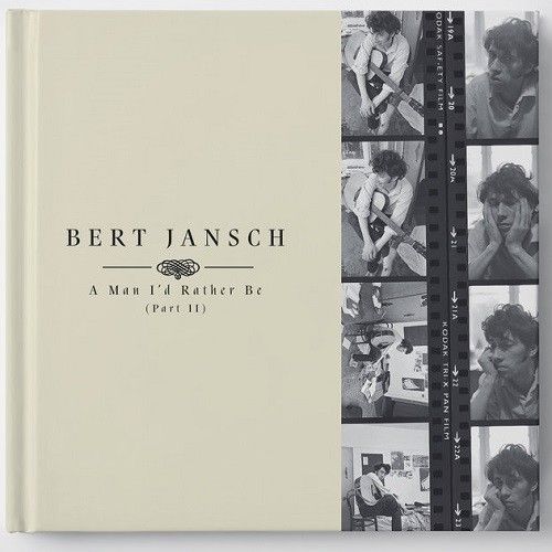 Bert Jansch A Man I'd Rather Be Part II Vinyl LP Boxset 2018