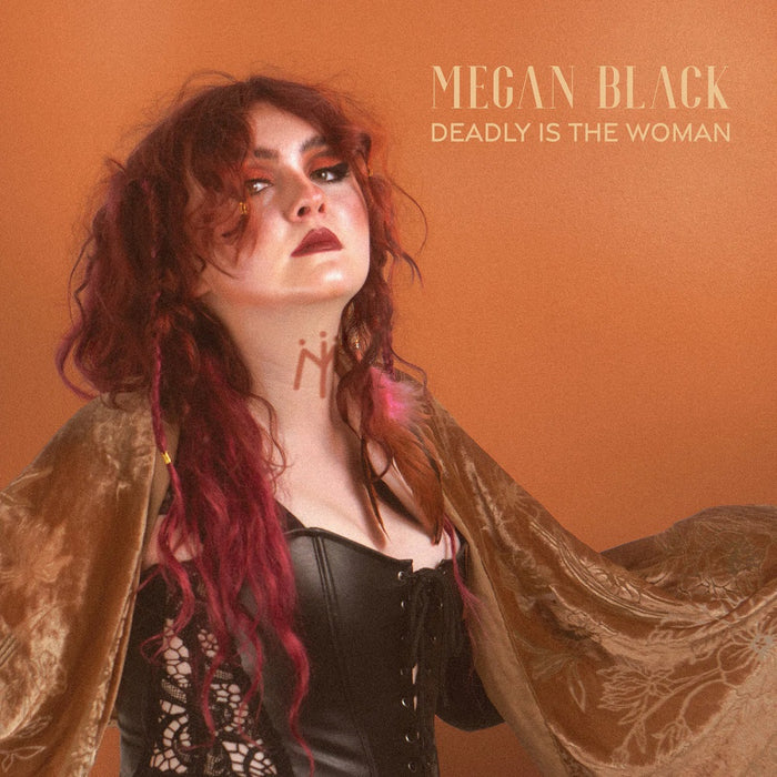 Megan Black Deadly Is The Woman Vinyl LP 2022