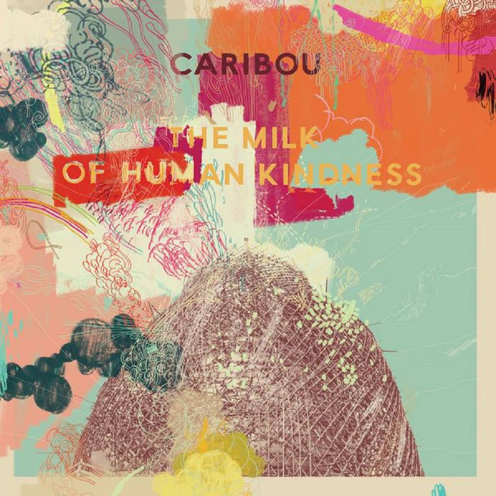 Caribou The Milk Of Human Kindness Vinyl LP Reissue 2021