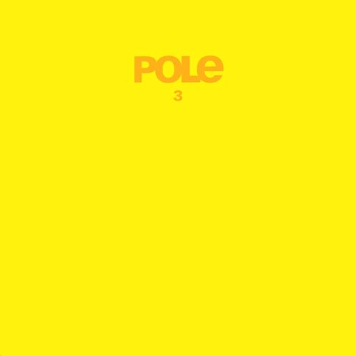 POLE 3 Vinyl LP Yellow Colour LOVE RECORD STORES 2020