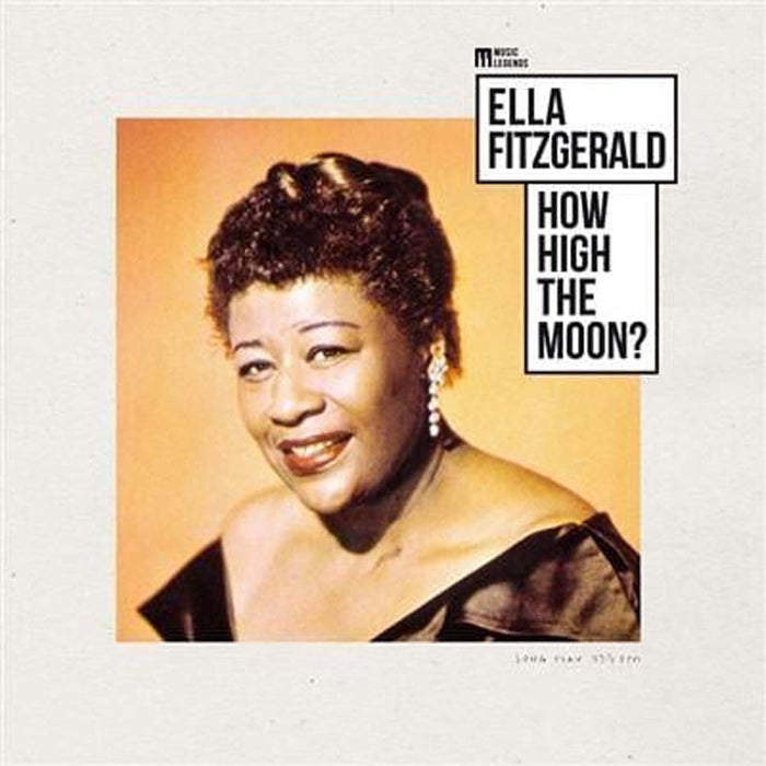 Ella Fitzgerald How High The Moon? Vinyl LP 2022