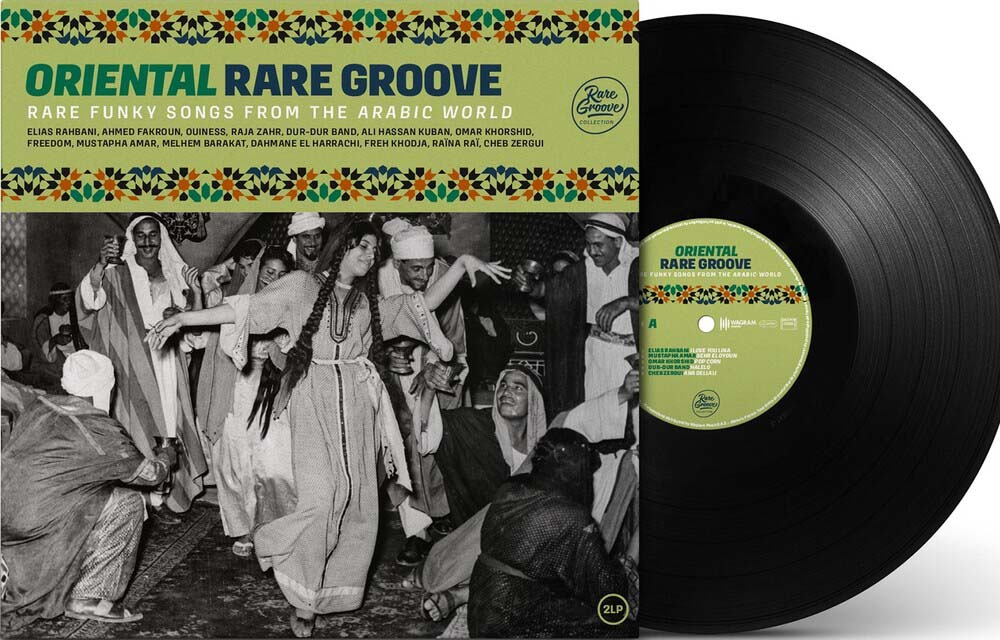 Oriental Rare Groove Rare Funky Songs From The Arabie World Vinyl LP 2022