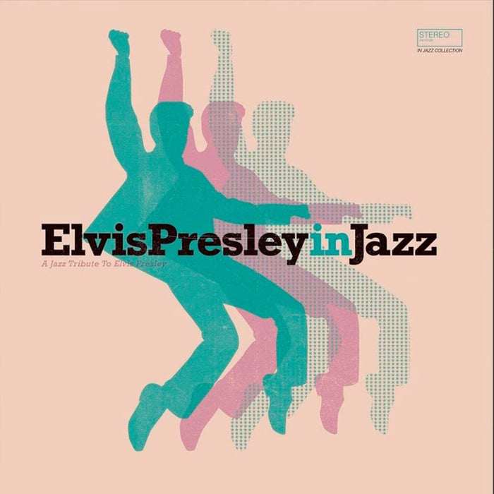 Elvis Presley In Jazz A Jazz Tribute To Elvis Presley Vinyl LP 2022