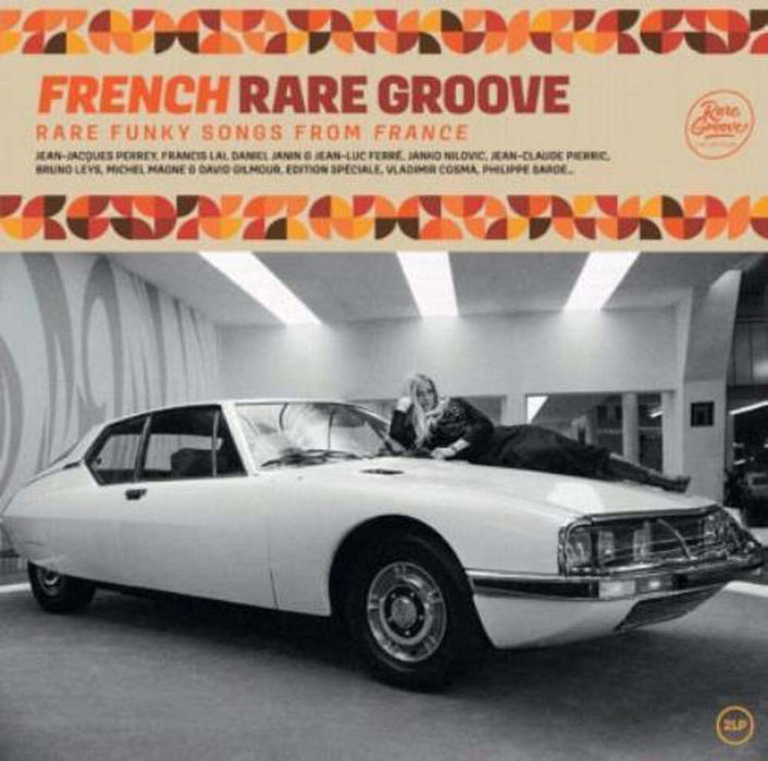 French Rare Groove Rare Funky Songs From France Vinyl LP 2022