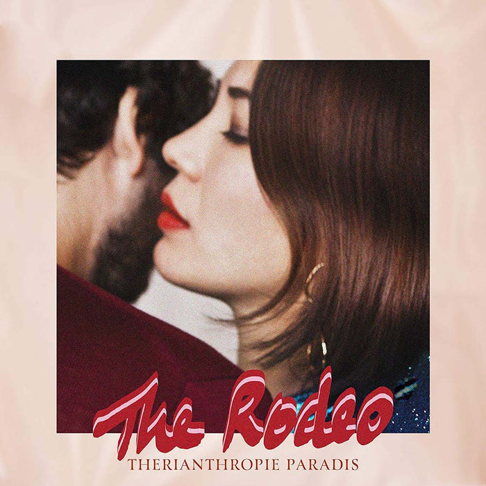 The Rodeo Therianthropie Paradis Vinyl LP 2019