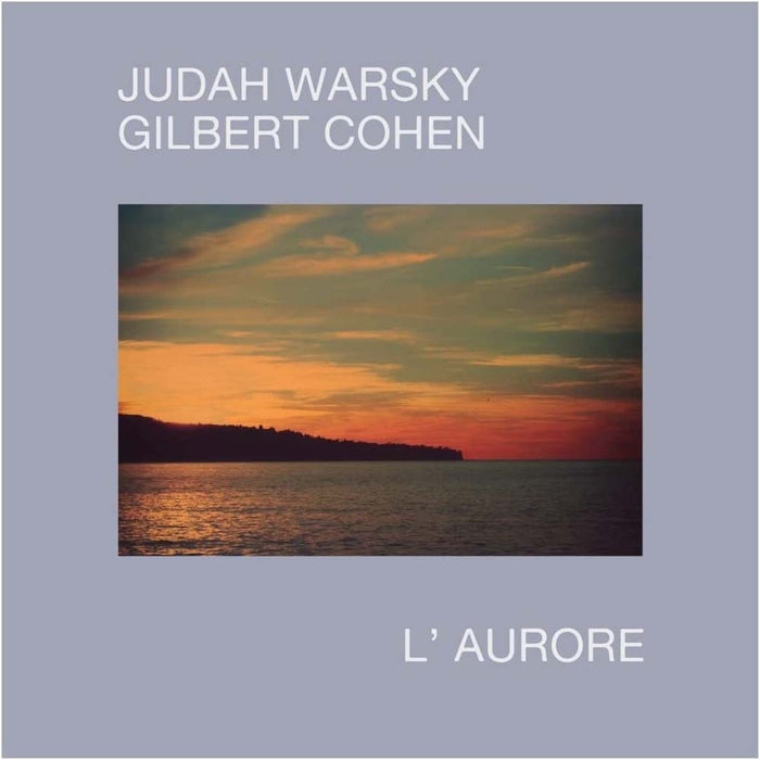 Judah Warsky & Gilbert Cohen Laurore Vinyl LP 2022