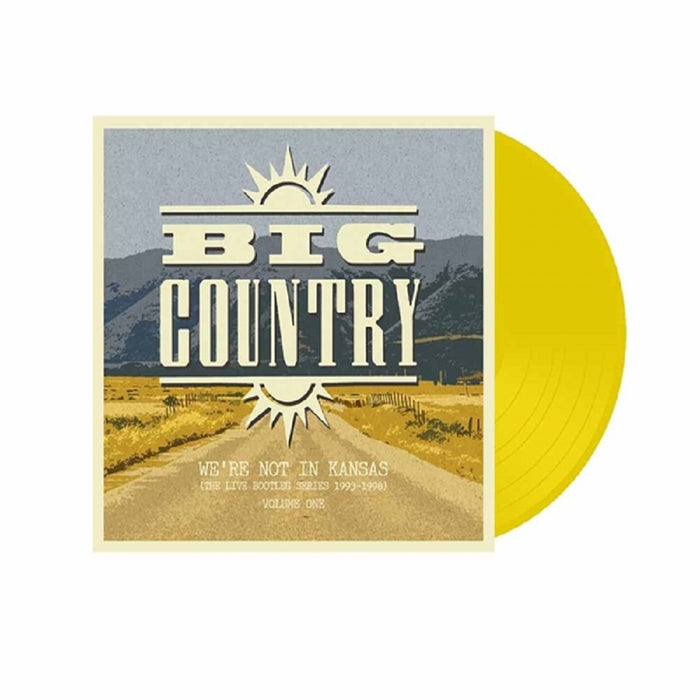 Big Country We're Not In Kansas Vol 1 Vinyl LP Yellow Colour 2018
