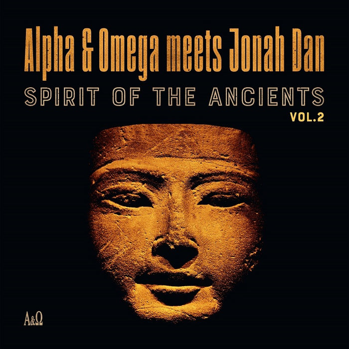 Alpha & Omega meets Jonah Dan Spirit Of The Ancients Vol. 2 LP RSD 2021
