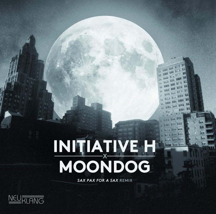 Initiative H X Moondog Sax Pax for a Sax Remix Vinyl LP New 2019