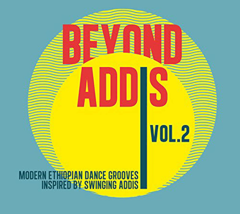 Beyond Addis 2 Double Vinyl LP New 2016