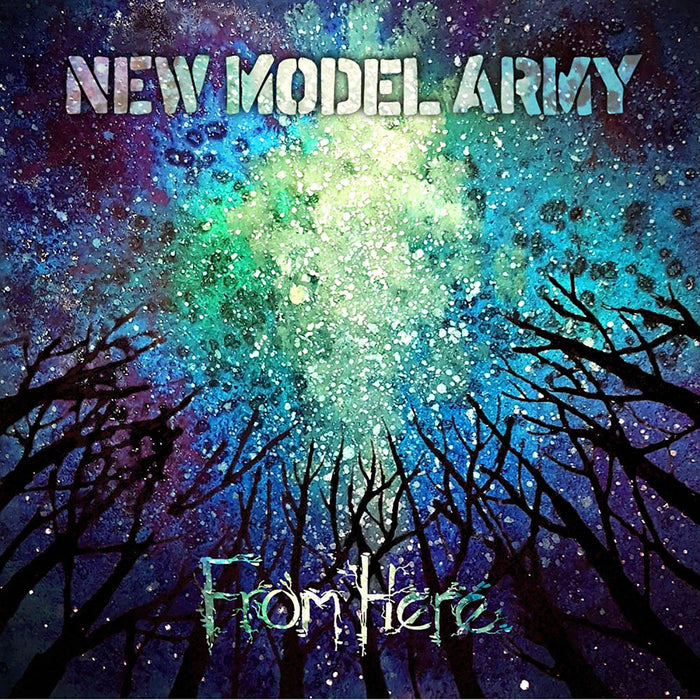 New Model Army From Here Double Vinyl LP New 2019