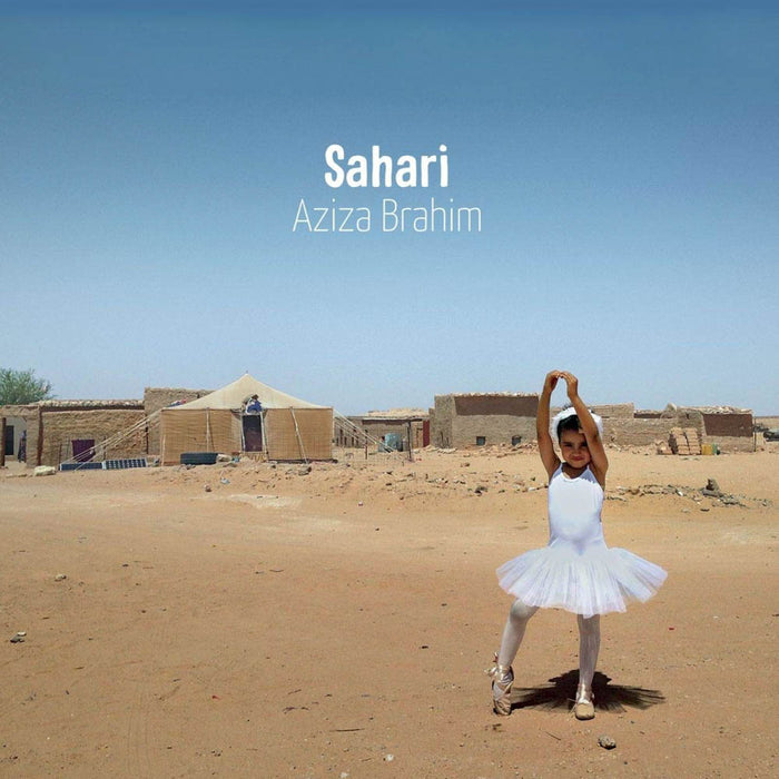 Aziza Brahim - Sahari Vinyl LP New 2019