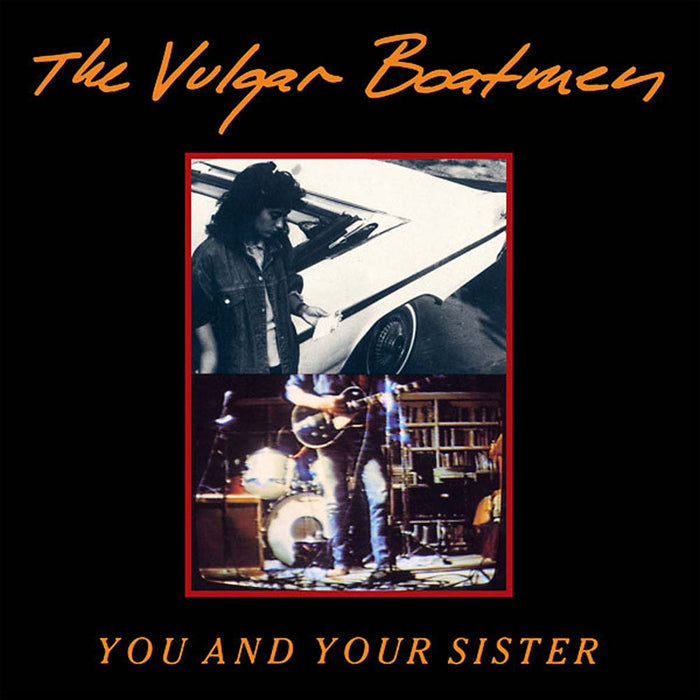 Vulgar Boatmen You & Your Sister Vinyl LP New 2018