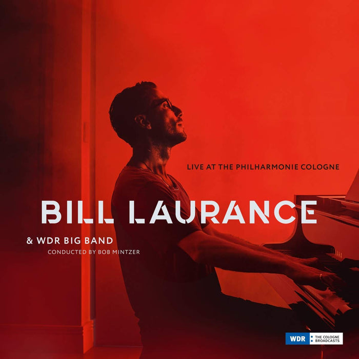 Bill Laurance - Live Philharmonie Cologne Vinyl LP New 2019