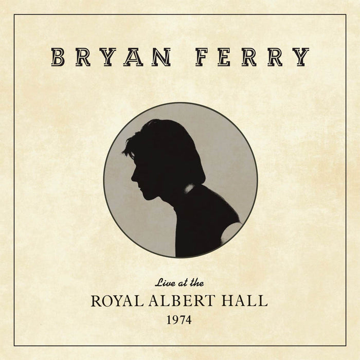 Bryan Ferry Live at the Royal Albert Hall 1974 Vinyl LP 2020