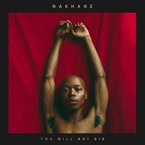 NAKHANE You Will Not Die LP Vinyl NEW 2018