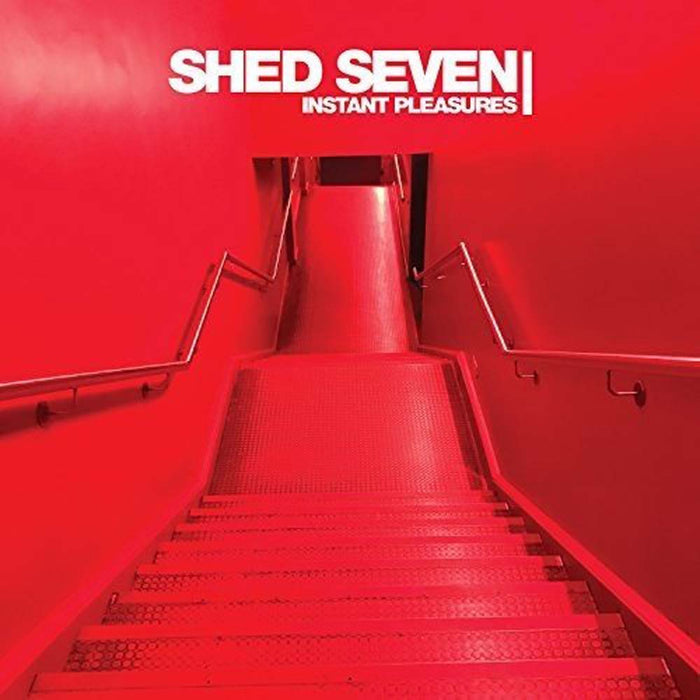 SHED SEVEN Instant Pleasures LP Vinyl NEW 2017