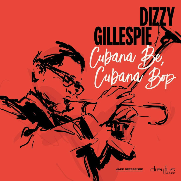 Dizzy Gillespie Cubana Be Cubana Bop Vinyl LP New 2018