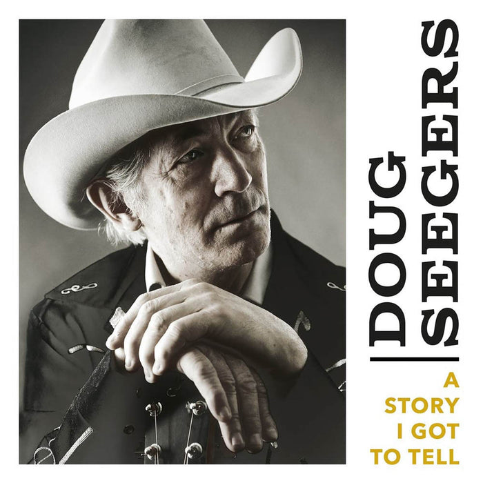 Doug Seegers A Story I Got To Tell Vinyl LP New 2019