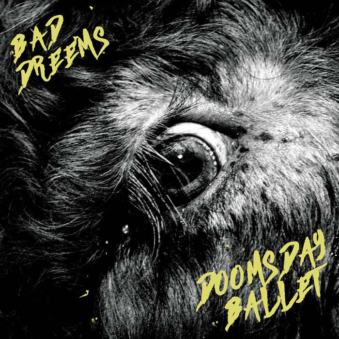 Bad//Dreems Doomsday Ballet Vinyl LP 2019