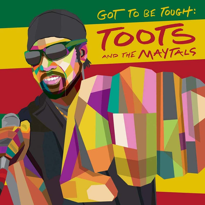 Toots And The Maytals - Got To Be Tough Vinyl LP 2020