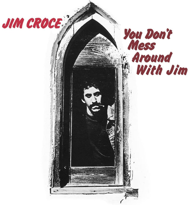 Jim Croce You Don't Mess Around With Jim Vinyl LP 2021