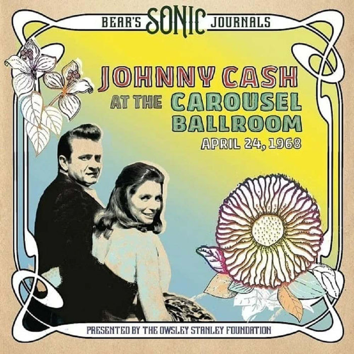 Johnny Cash Bear's Sonic Journals: Johnny Cash, At The Carousel Ballroom, April 24, 1968 Vinyl LP 2021