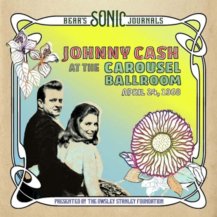 Johnny Cash Bear's Sonic Journals: Johnny Cash, At Carousel Ballroom, April 24 1968 2022