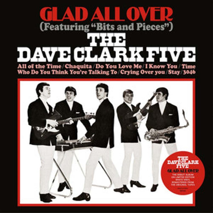 The Dave Clark Five Glad All Over Vinyl LP White Vinyl LP 2021