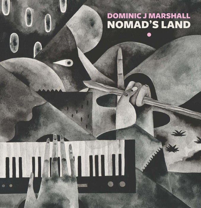 Dominic J Marshall - Nomads Land Vinyl LP 2020