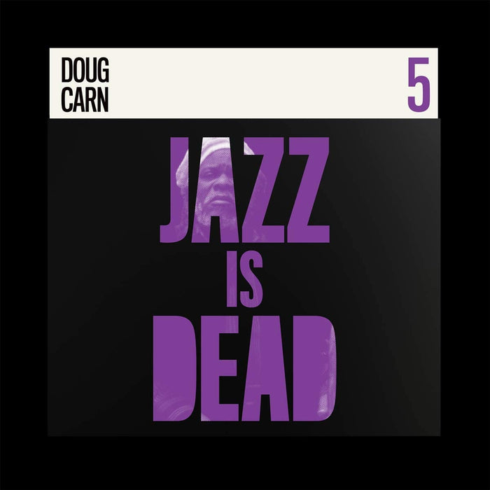 Carn, Younge & Muhammad Jazz Is Dead 005 Vinyl LP 2020