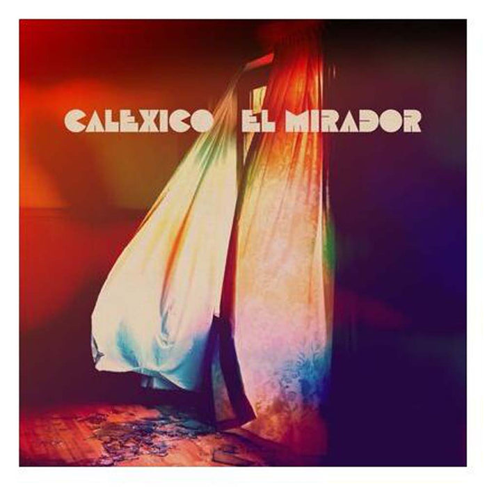 Calexico El Mirador Vinyl LP 2022