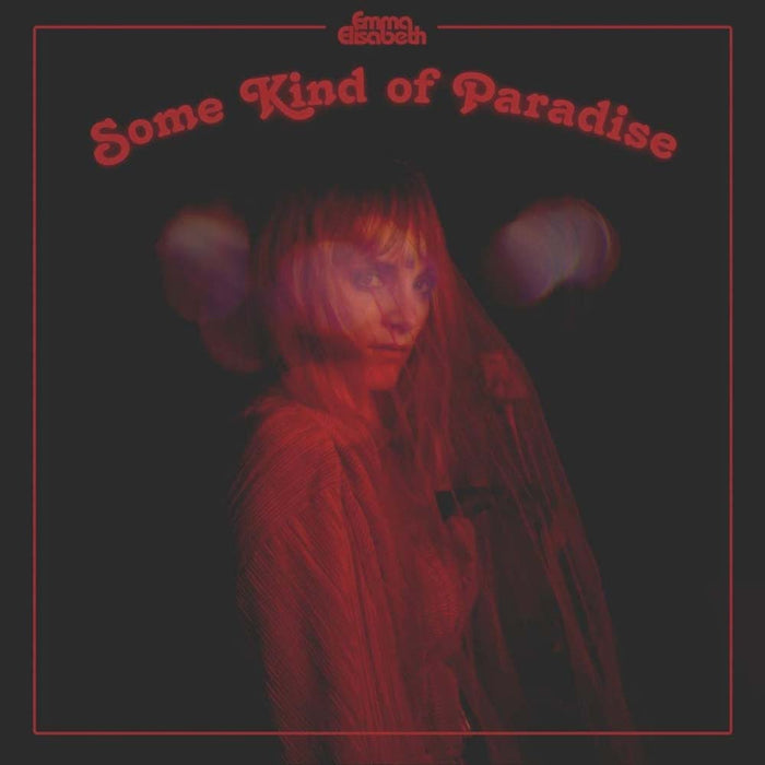 Emma Elisabeth Some Kind Of Paradise Vinyl LP 2022