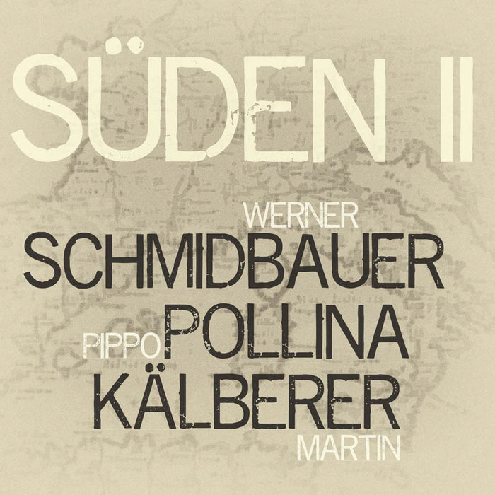 Schmidbauer Pollina Kalberer Suden 2 Vinyl LP New 2019