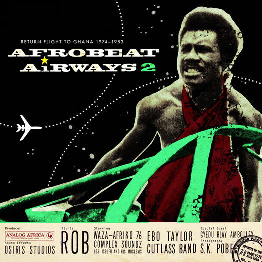 AFROBEAT AIRWAYS 2: RETURN FLIGHT TO GHANA LP VINYL NEW (US) 33RPM