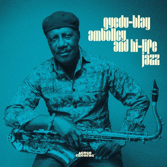 Gyedu-Blay Ambolley Gyedu-Blay Ambolley & High Life Jazz Vinyl LP 2022