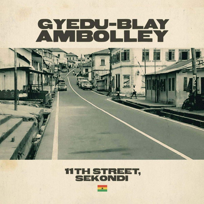 Gyedu-Blay Ambolley - 11Th Street, Sekondi Vinyl LP New 2019