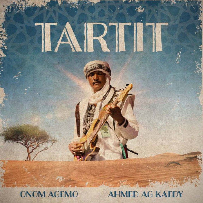 Onom Agemo & Ahmed Ag Kaedy Tartit Vinyl LP 2022