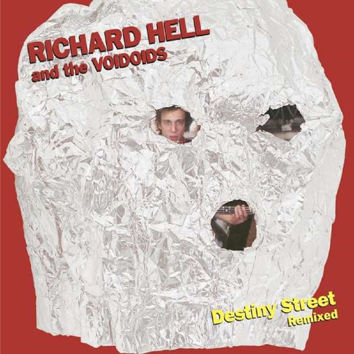 Richard Hell - Destiny Street Remixed Vinyl LP 2021