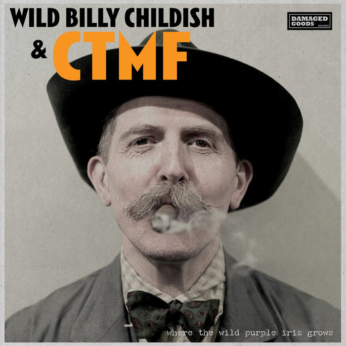Wild Billy Childish & CTMF Where The Wild Purple Iris Grows Vinyl LP 2021
