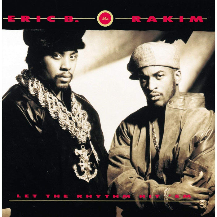 ERIC B AND RAKIM Let The Rhythm Hit 'Em VINYL LP NEW 2018