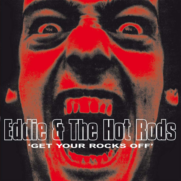 Eddie & The Hot Rods - Get Your Rocks Off Vinyl LP RSD Sept 2020