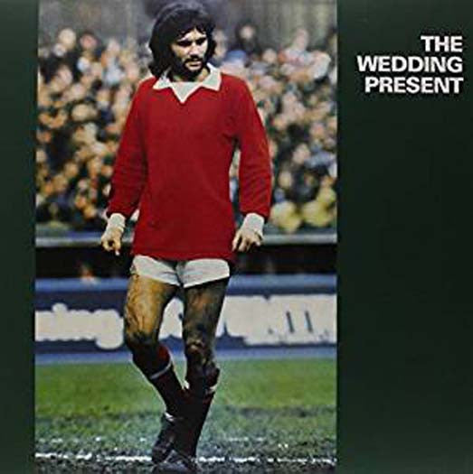 Wedding Present GEORGE BEST LP Vinyl NEW