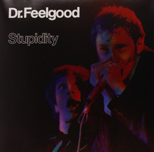 DR FEELGOOD STUPIDITY LP VINYL 33RPM NEW