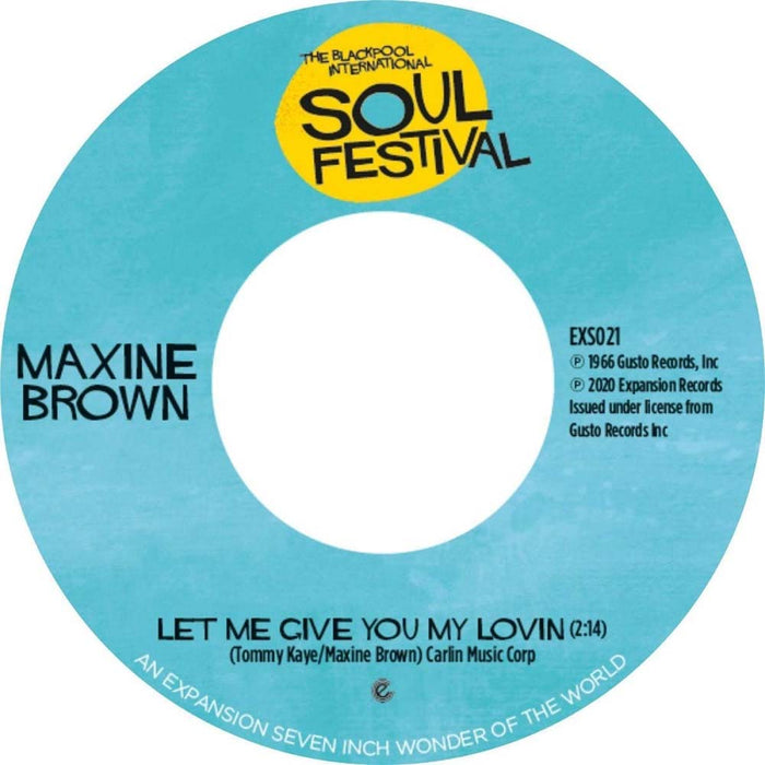 Maxine Brown - Let Me Give You My Lovin Vinyl 7" Single New 2019