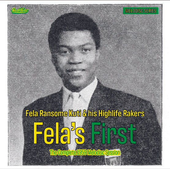 Fela Kuti & His Highlife Rakers - Felas First 10" Vinyl Single RSD Aug 2020