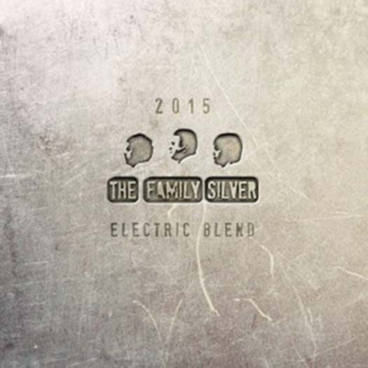 THE FAMILY SILVER ELECTRIC BLEND LP VINYL NEW 33RPM