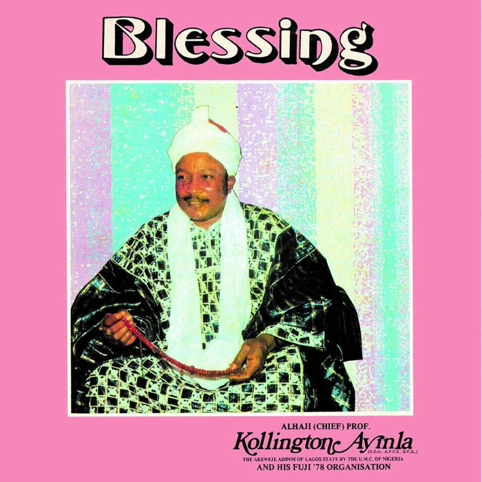 Kollington Ayinla & His Fuji 78 Organisation Blessing Vinyl LP 2020